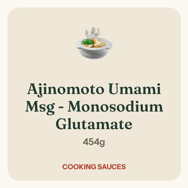 Ajinomoto Umami Msg - Monosodium Glutamate