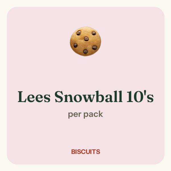 Lees Snowball 10's