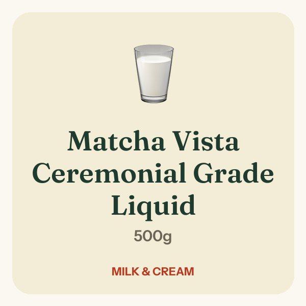 Matcha Vista Ceremonial Grade Liquid