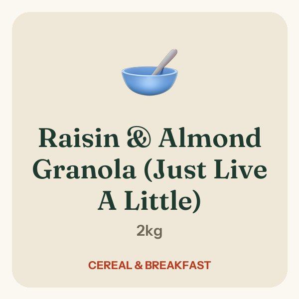 Raisin & Almond Granola (Just Live A Little)