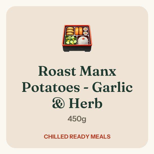 Roast Manx Potatoes - Garlic & Herb