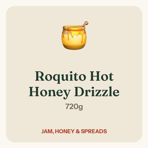 Roquito Hot Honey Drizzle